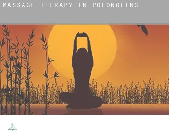 Massage therapy in  Polonoling