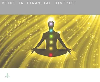 Reiki in  Financial District