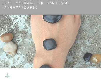 Thai massage in  Santiago Tangamandapio